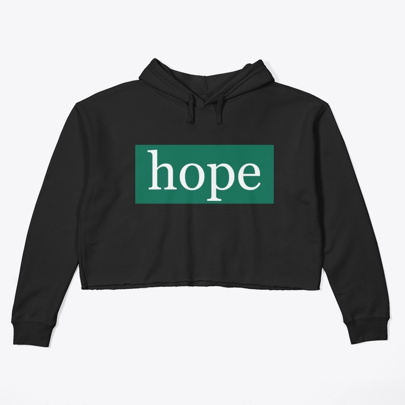 Hope Written in White on Green