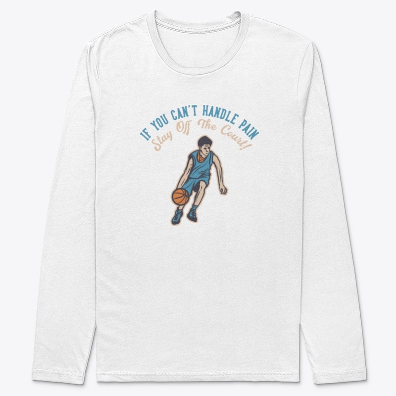 Basketball - Stay Off The Court