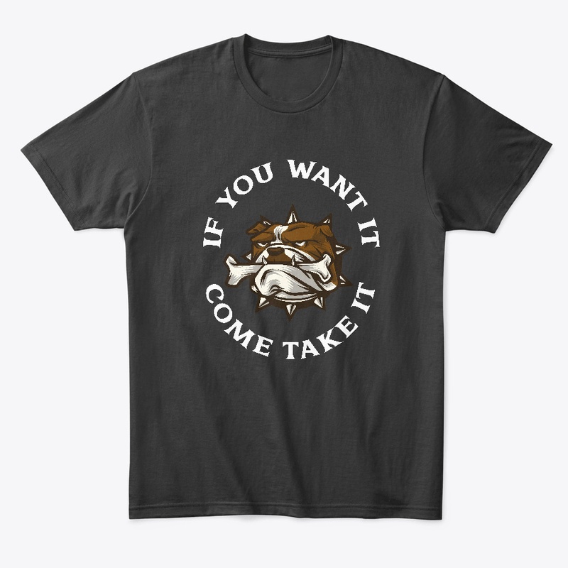 Come and Take It/ Black