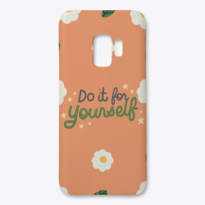 do it for your self