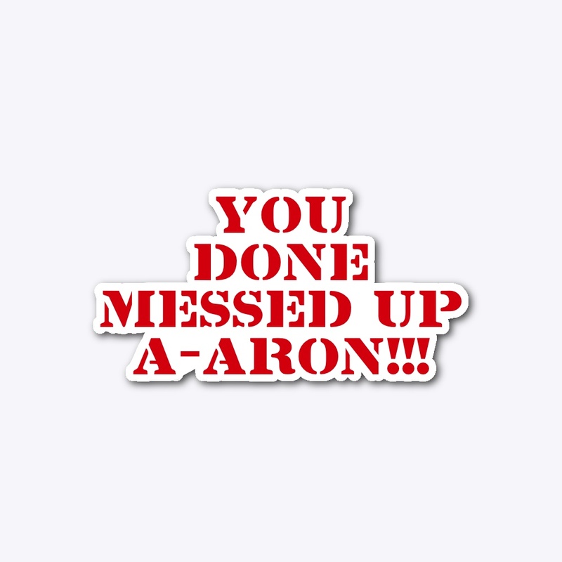 IT’S PRONOUNCED AARON