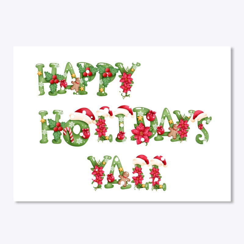 Happy Holiday's Yall