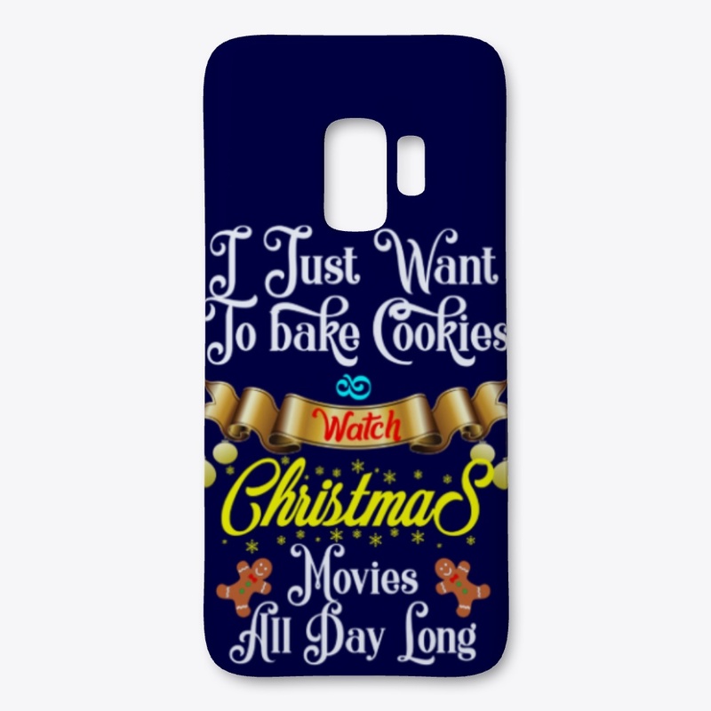 I want bake Cookies  watch xmas movies
