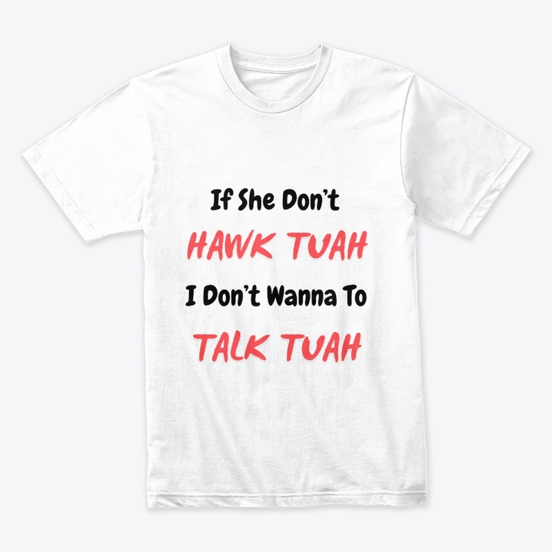Hawk Tuah meme Tee
