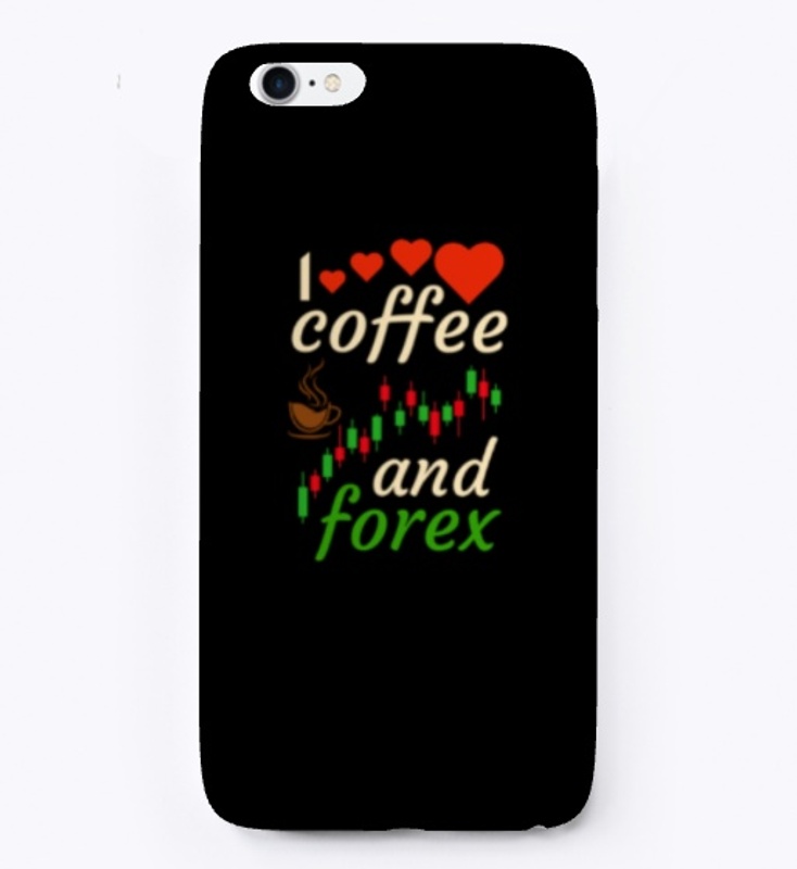 I love Coffee And Forex T-shirt