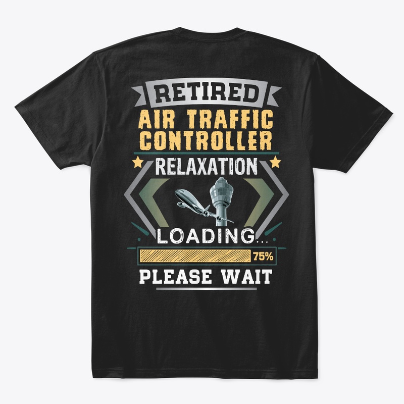 Retired Air Traffic Controller  Shirt