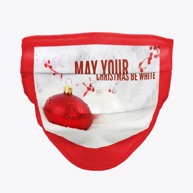 MAY YOUR CHRISTMAS BE WHITE ACCESSORIES