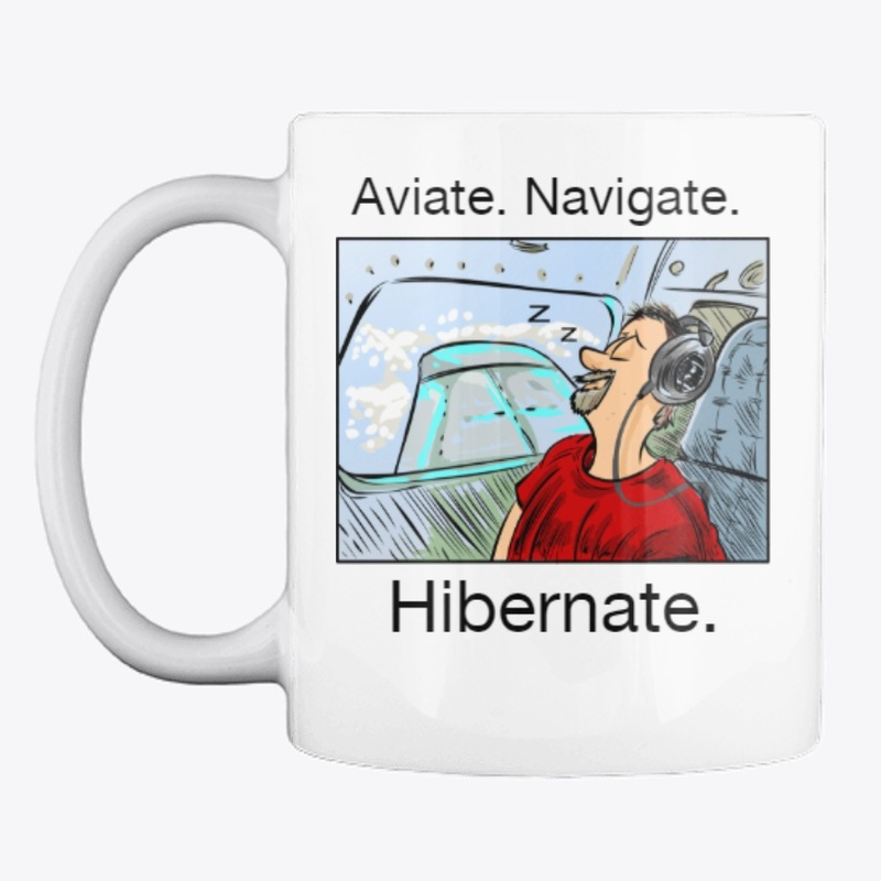Aviate Navigate Hibernate