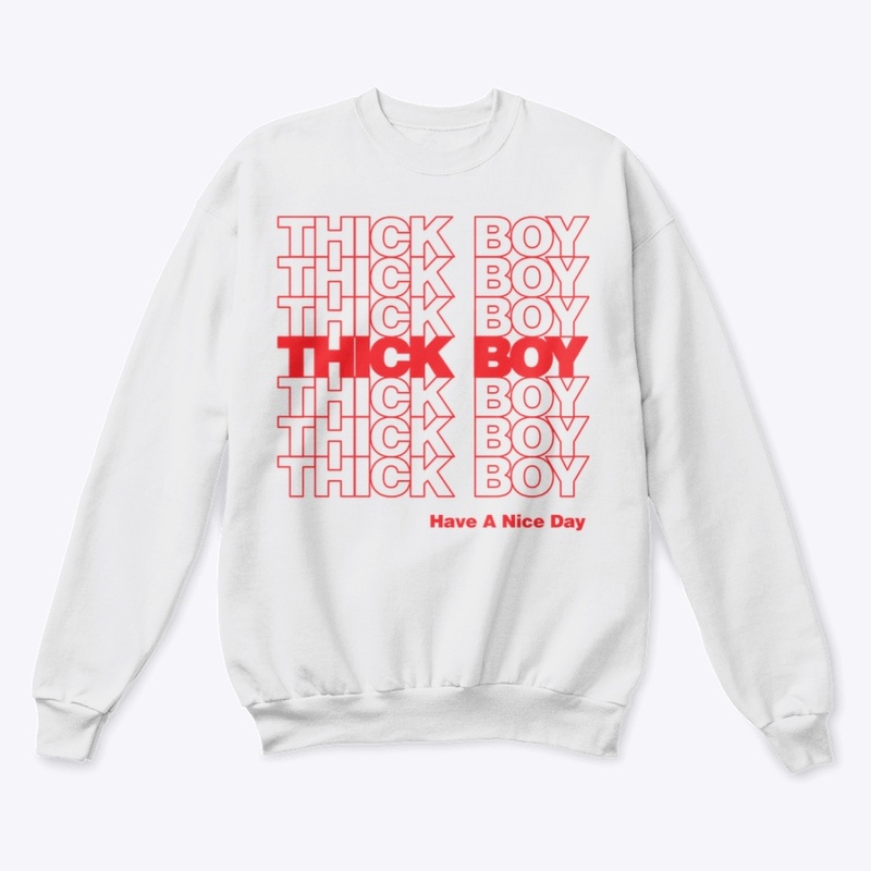Thick Boys Thank You
