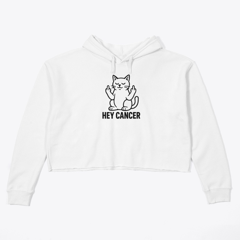 Hey Cancer 2025 - Women's Crop Hoodie - Women's Crop Hoodie - Women's Crop Hoodie - Women's Crop Hoodie