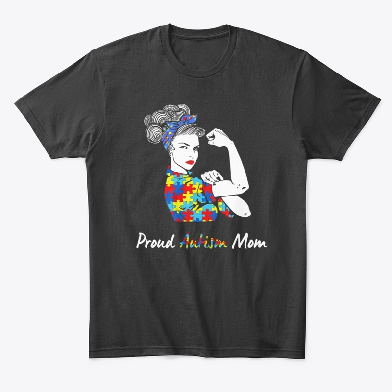 Proud Autism Mom Autism Awareness Day