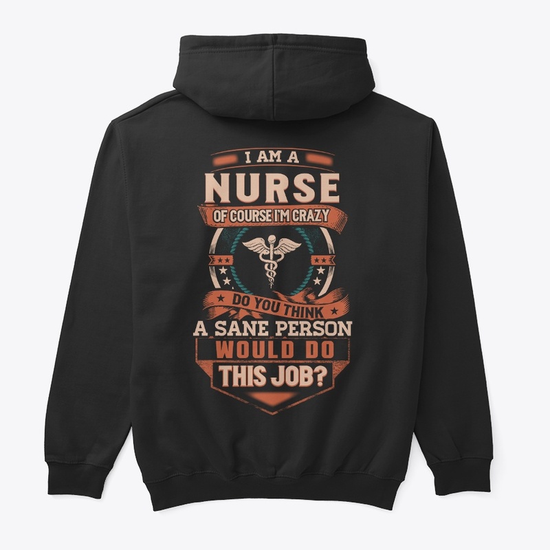 Nurse Is Insane