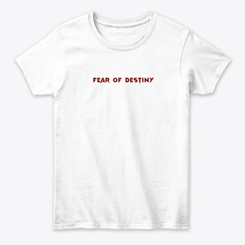 FEAR OF DESTINY