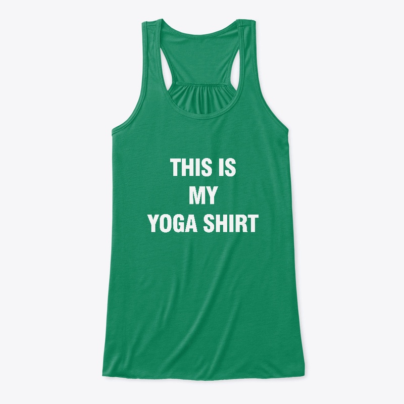 this is my yoga shirt - yoga tank top