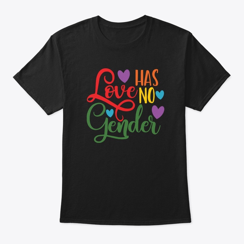 Pride Shirt-Love Has No Gender