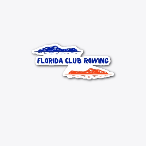 Fl Club Rowing W/ Gator Head Sticker  Standard Camiseta Front