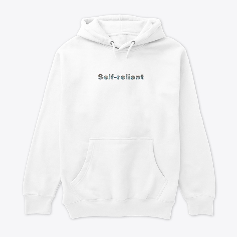  "Self-Reliant - with Waer Drip Design"