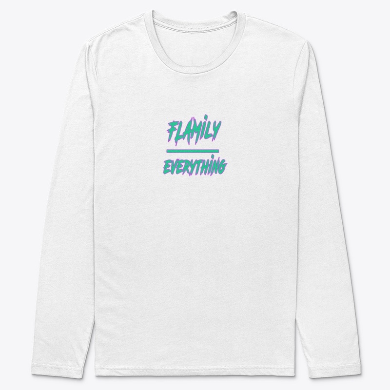 #FlamilyOverEverything White