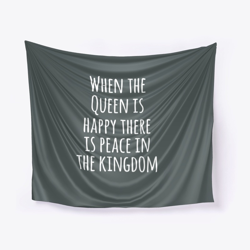 When the Queen is happy...