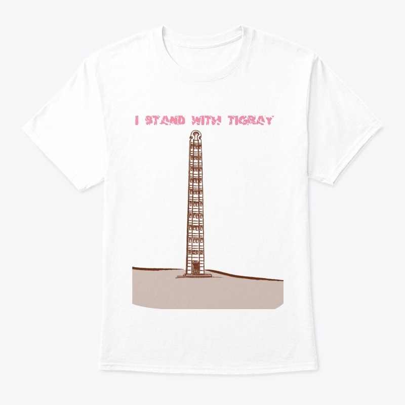 I stand with Tigray Axum edition 