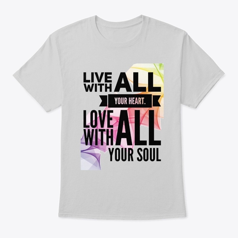 Live With All Your Heart