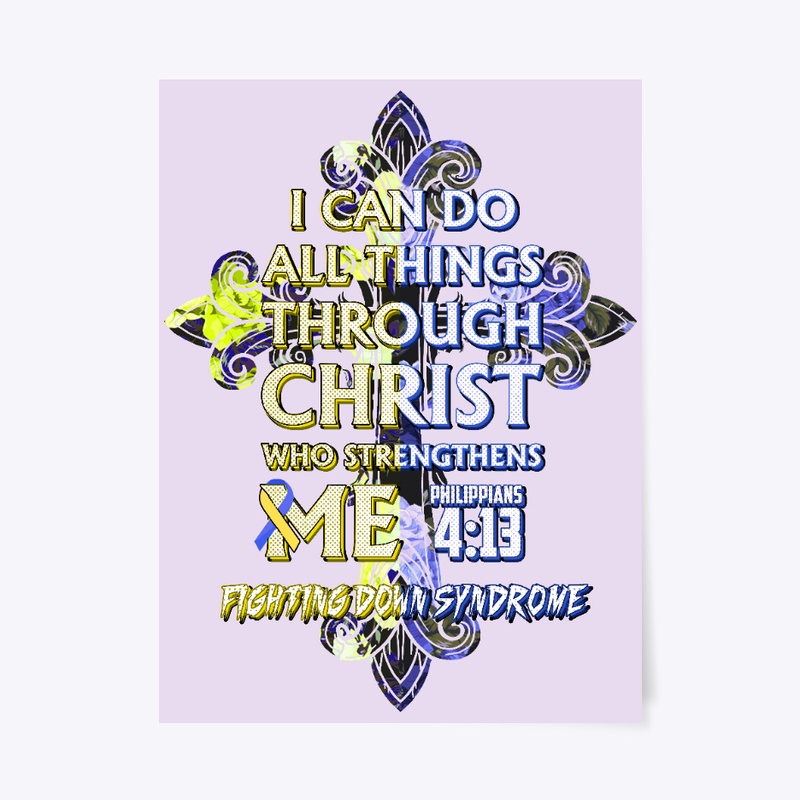 Do Things Through Christ, Down Syndrome