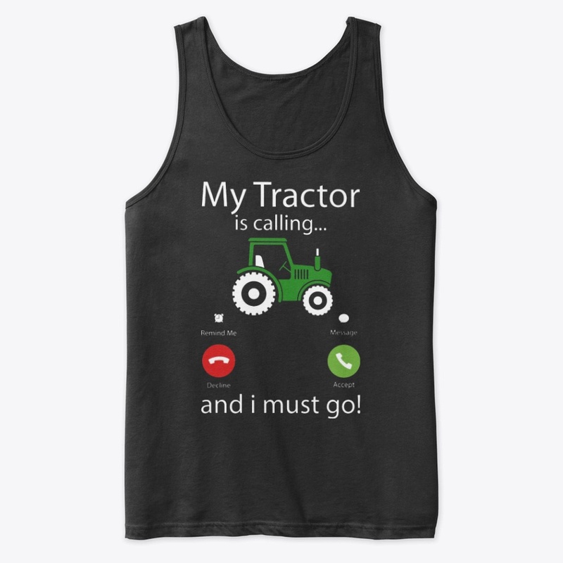 My Tractor Is Calling