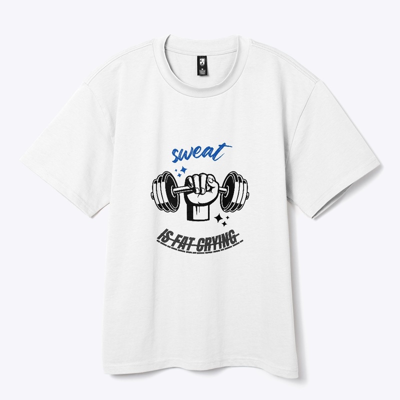 Sweat is Fat Crying Gym Tee