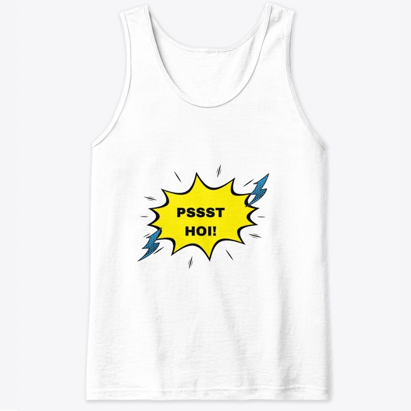 "PSSST HOI!" Pilipino Pride Shirt