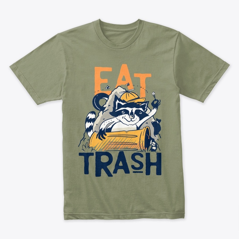 Eat Trash, Funny Raccoon