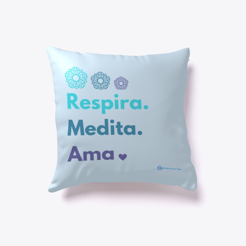 RESPIRA. MEDITA. AMA.