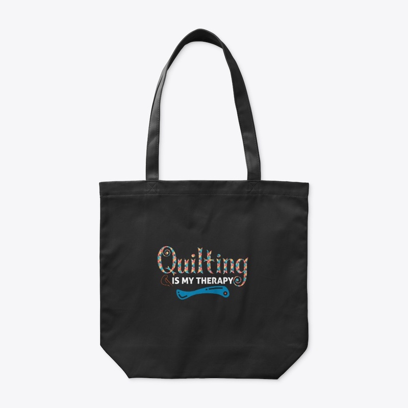 Quilting is my therapy