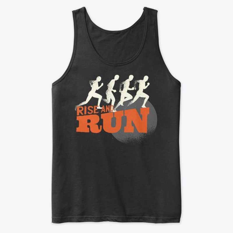 Funny Running Lover Gift - Rise And Run