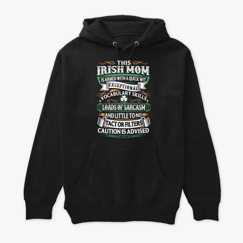 You can send your mother or mom Irish