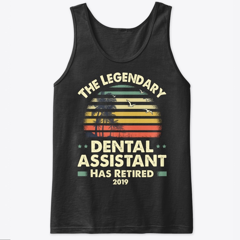 2019 Retired Dental Assistant Gift
