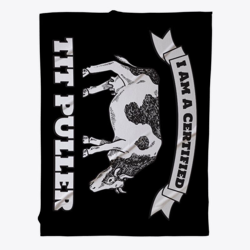 Cow Farmer - I Am A Certified Tit Puller