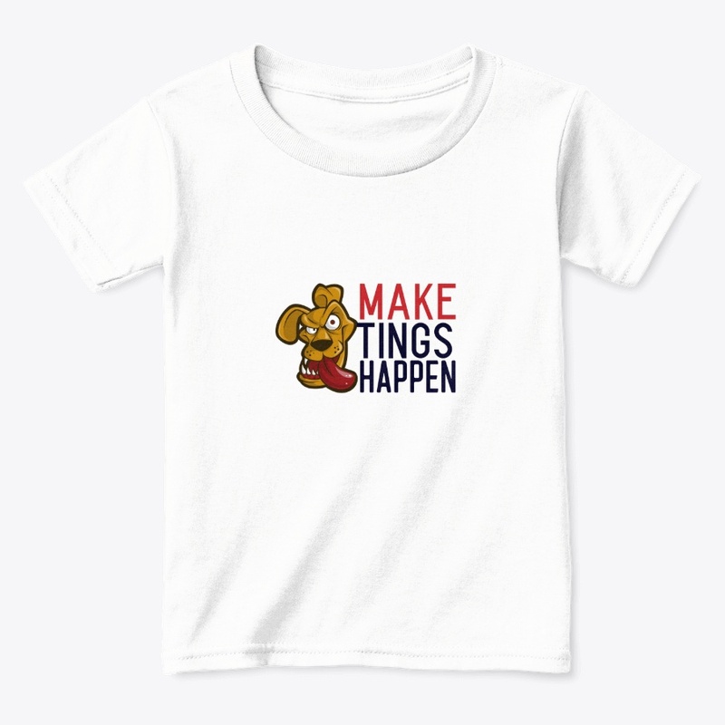 Make tings happen dog tees 