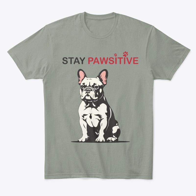 Stay Pawsitive