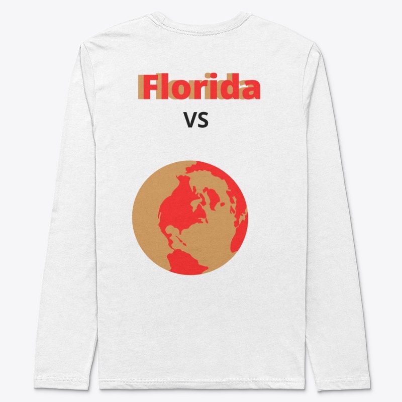 Florida VS the world t shirt and ...