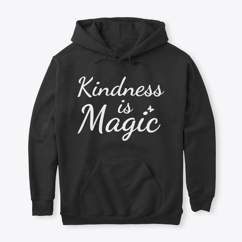 Kindness Is Magic