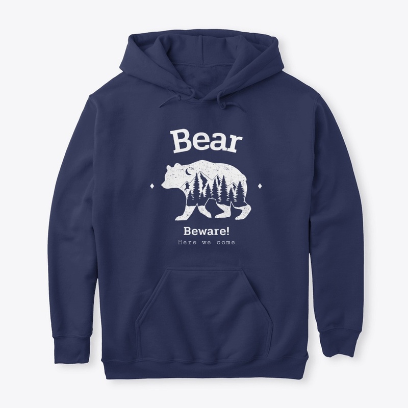 BEAR BEWARE 