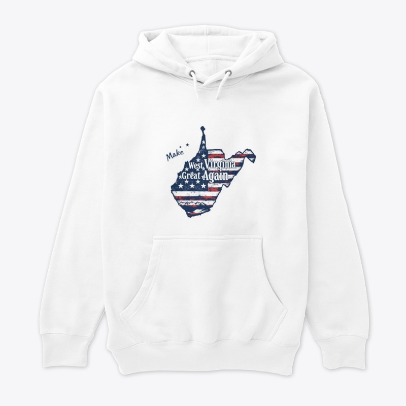 Make West Virginia great again