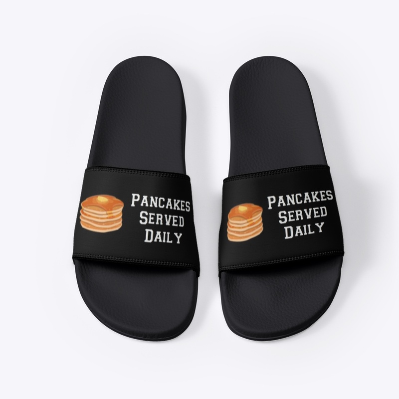 "Pancakes Served Daily" - Slides