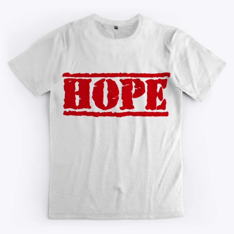 NICE UNSEX HOPE T SHIRT,MUG