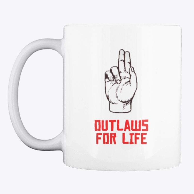 outlaw for life