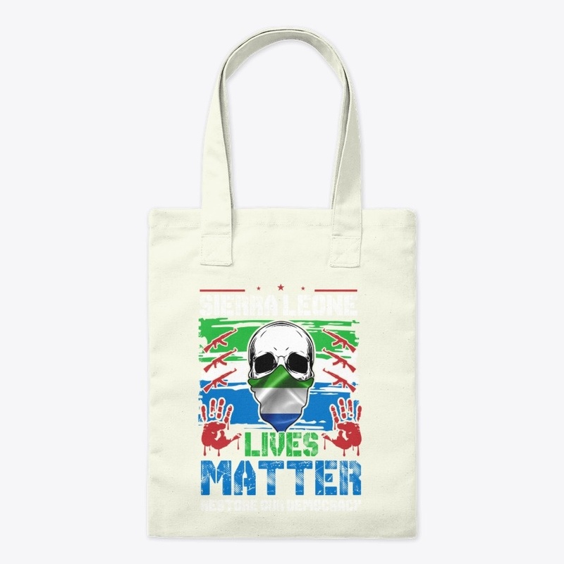 # Sierra Leone Lives Matter
