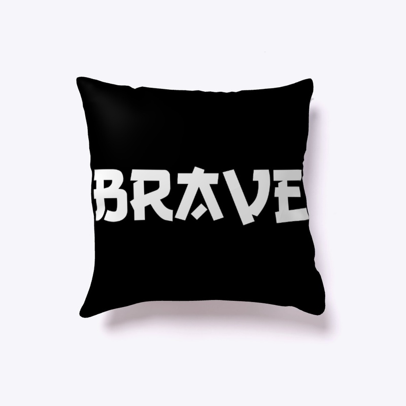 Brave - Gusty - Daring