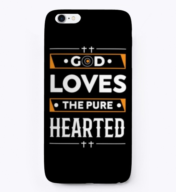 God Loves The Pure Hearted
