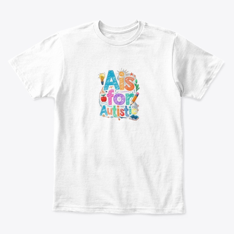A Is for Autistic - Kids Premium Tee