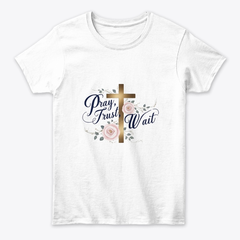 Pray, Trust, Wait Christian Gift